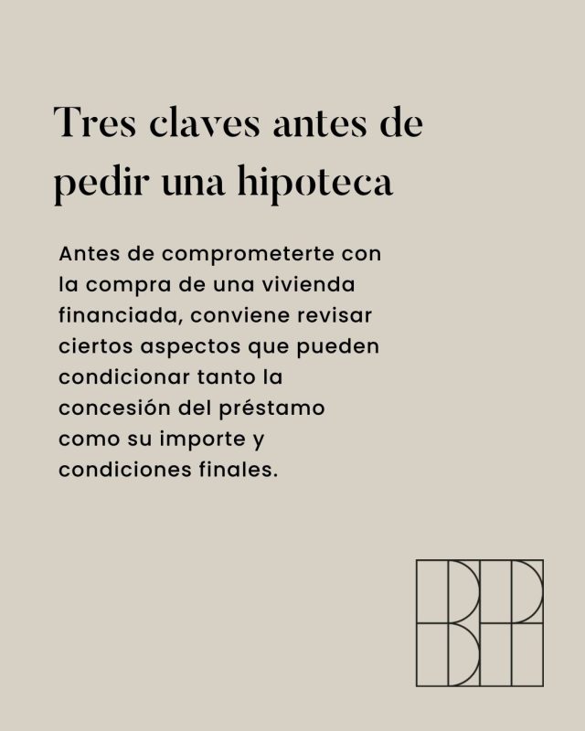 Tres claves antes de pedir una hipoteca - Notaria Blanca Palacios